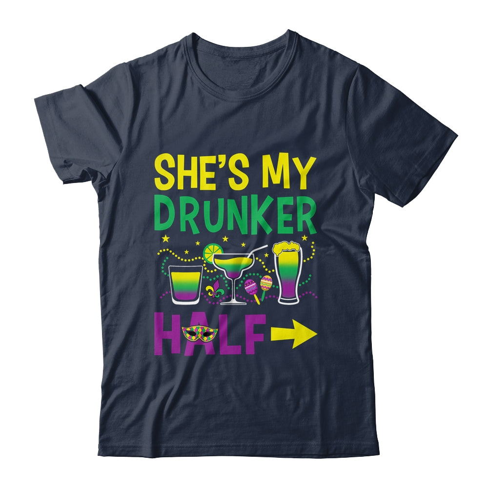 She's My Drunker Half Matching Couple Boyfriend Mardi Gras Shirt & Hoodie | siriusteestore