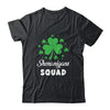 Shenanigans Squad Funny Irish St Patricks Day Shamrock Shirt & Hoodie | siriusteestore