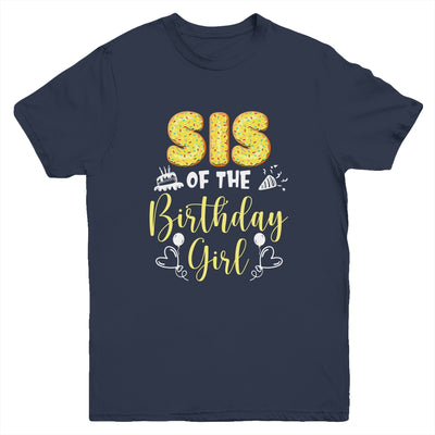 Sis Of The Birthday Girl Family Donut Birthday Youth Shirt | siriusteestore