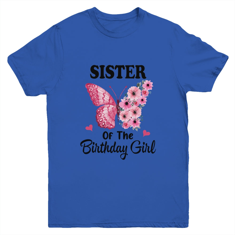 Sister 1st First Birthday Matching Family Butterfly Floral Youth Shirt | siriusteestore