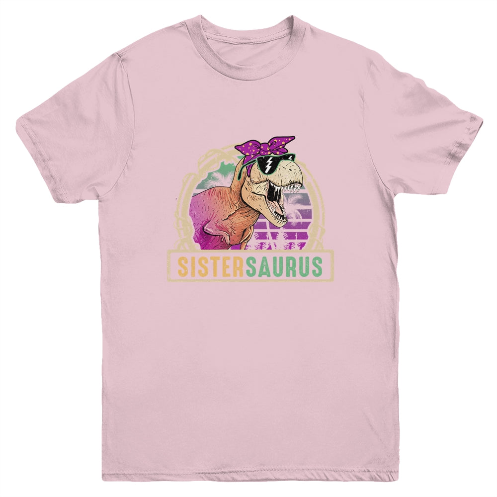 Sister Saurus Sistersaurus T Rex Dinosaur Family Matching Youth Shirt | siriusteestore