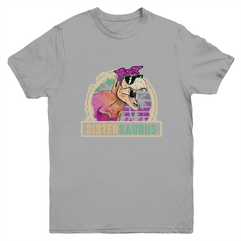 Sister Saurus Sistersaurus T Rex Dinosaur Family Matching Youth Shirt | siriusteestore