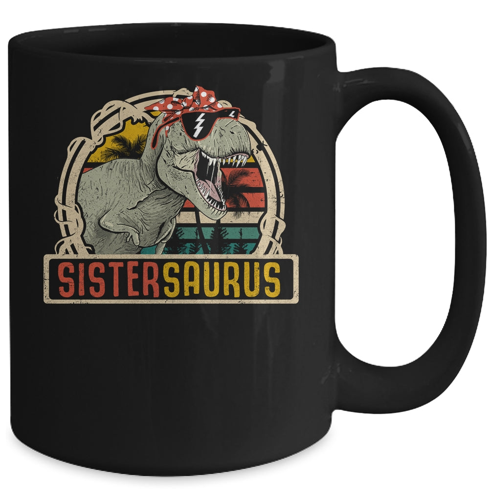 Sistersaurus T Rex Dinosaur Sister Saurus Family Matching Mug | siriusteestore