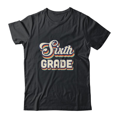 Sixth Grade Teacher Retro Vintage 6th Grade Teacher Team Shirt & Hoodie | siriusteestore
