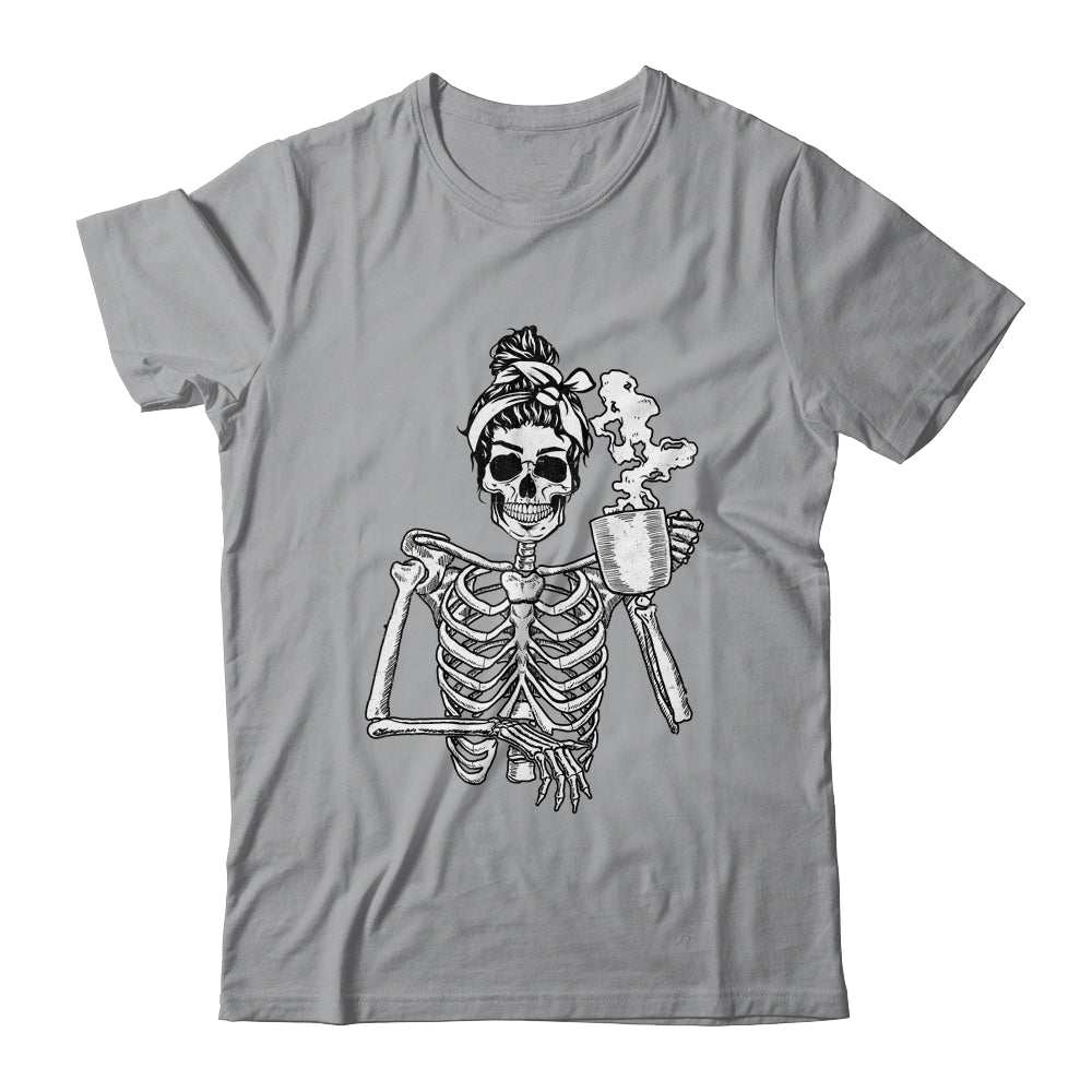 Skeleton Drinking Coffee Messy Bun Halloween Costume Shirt & Hoodie | siriusteestore