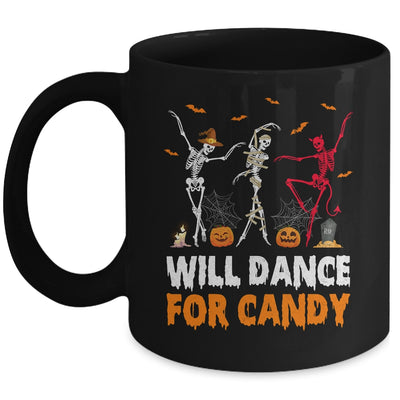 Skeletons Will Dance For Candy Halloween Men And Women Mug | siriusteestore
