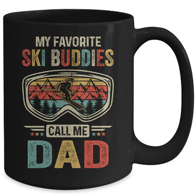 Skiing My Favorite Ski Buddies Call Me Dad Funny Fathers Day Mug | siriusteestore