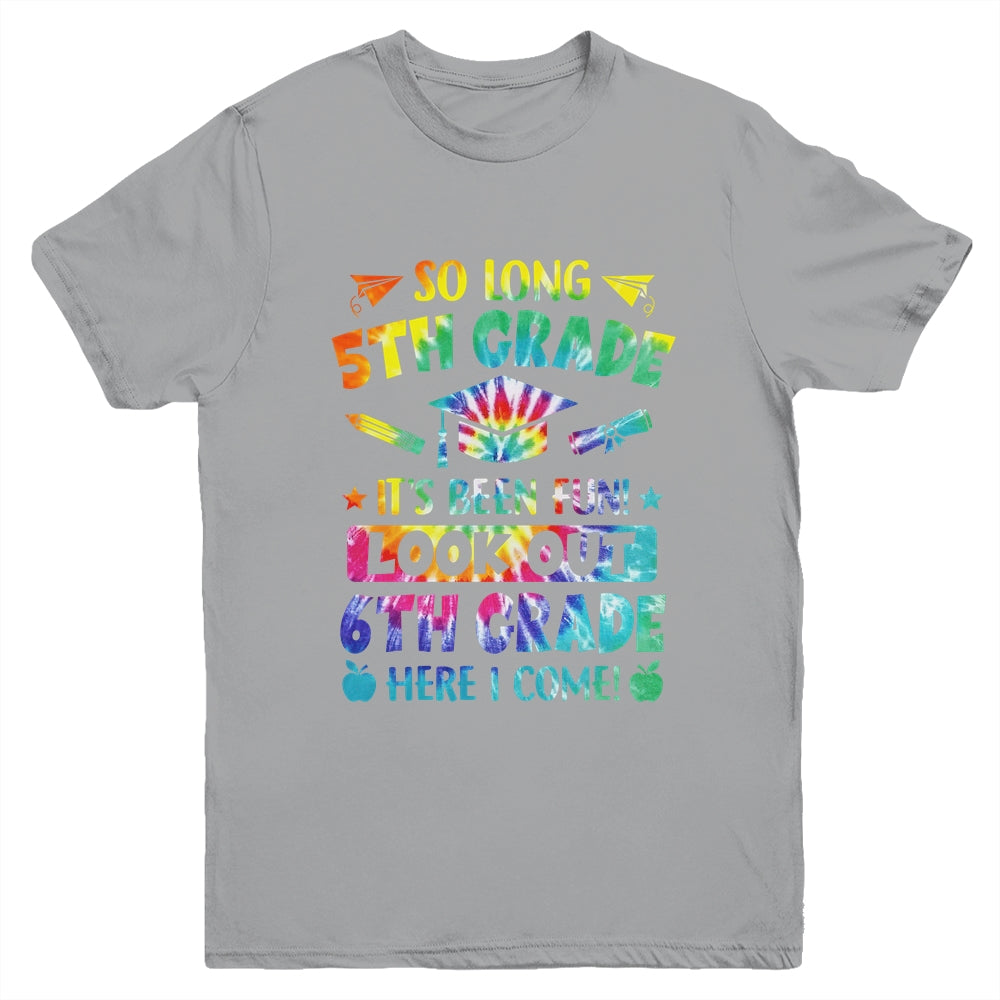 So Long 5th Grade 6th Grade Here I Come Graduation Youth Shirt | siriusteestore