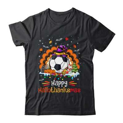 Soccer Halloween Christmas Thanksgiving Hallothanksmas Shirt & Sweatshirt | siriusteestore