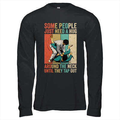 Some People Just Need A Hug Vintage Bjj Brazilian Jiu Jitsu Shirt & Hoodie | siriusteestore