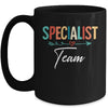 Specialist Teacher Team Specials Teacher Squad Mug | siriusteestore