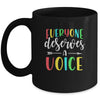 Speech Language Pathologist Everyone Deserves A Voice Mug | siriusteestore