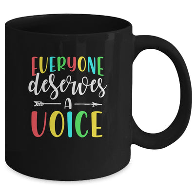 Speech Language Pathologist Everyone Deserves A Voice Mug | siriusteestore