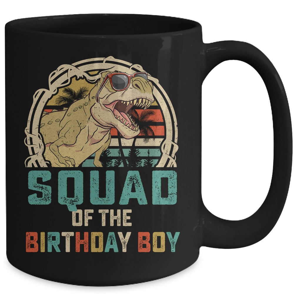 Squad Of The Birthday Boy Dinosaur Friend Matching Friends Mug | siriusteestore