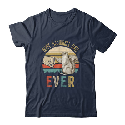 Squirrel Dad Funny Best Squirrel Dad Ever Shirt & Hoodie | siriusteestore