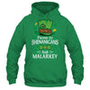 St Patricks Day Funny Shenanigans And Melarkey Irish Shirt & Hoodie | siriusteestore
