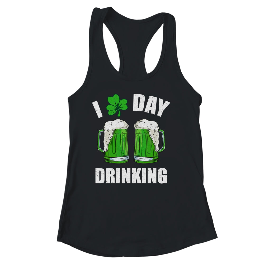 St Patricks Day I Love Day Drinking Funny Beer Lover Shirt & Tank Top | siriusteestore