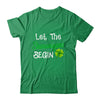 St Patricks Day Let The Shenanigans Begin Womens Shirt & Hoodie | siriusteestore