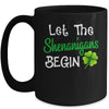 St Patricks Day Let The Shenanigans Begin Womens Mug | siriusteestore