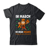 St Patricks Day We Wear Orange For Kidney Cancer Awareness Shirt & Hoodie | siriusteestore