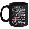 Step Dad Thanks For Putting Up With My Mom Fathers Day Mug | siriusteestore