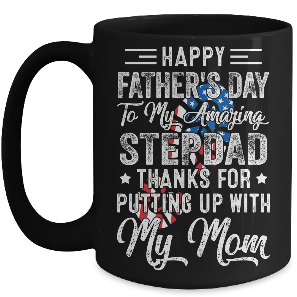 Step Dad Thanks For Putting Up With My Mom Fathers Day Mug | siriusteestore