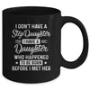 Stepfather Daughter Born Before Met Her Stepdaughter Mug | siriusteestore