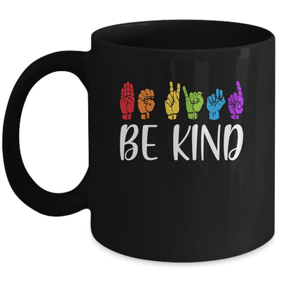 Stop Bullying Kindness Be Kind Sign Language Mug | siriusteestore