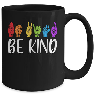 Stop Bullying Kindness Be Kind Sign Language Mug | siriusteestore