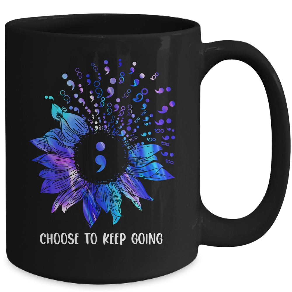 Suicide Prevention Awareness Choose To Keep Going Sunflower Mug | siriusteestore