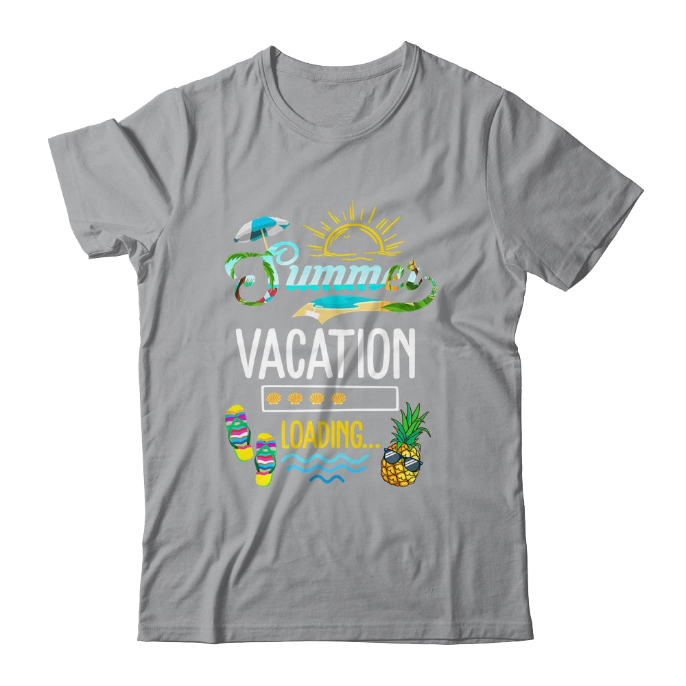 Summer Vacation Loading Last Day Of School Teacher Womens Shirt & Tank Top | siriusteestore
