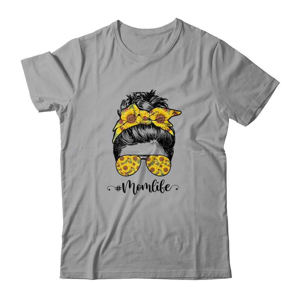 Sunflowers Mom Life Messy Bun Hair Sunglasses Mother's Day Shirt & Tank Top | siriusteestore