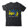 Support Squad Down Syndrome Awareness Shirt & Hoodie | siriusteestore