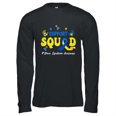 Support Squad Down Syndrome Awareness Shirt & Hoodie | siriusteestore