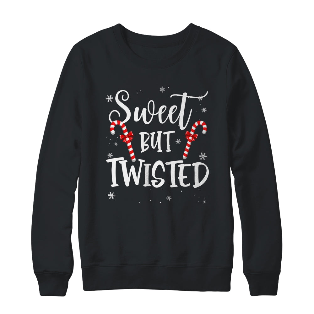 Sweet But Twisted Funny Candy Cane Christmas Family Shirt & Sweatshirt | siriusteestore