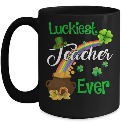 Sweet Luckiest Teacher Ever Teachers St Patricks Mug | siriusteestore