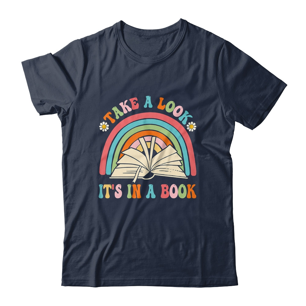 Take A Look It's In A Book Lover Reading Groovy Rainbow Shirt & Tank Top | siriusteestore