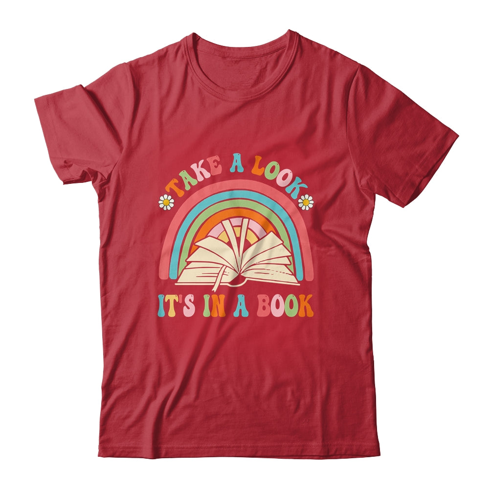Take A Look It's In A Book Lover Reading Groovy Rainbow Shirt & Tank Top | siriusteestore