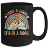 Take A Look It's In A Book Lover Reading Groovy Rainbow Mug | siriusteestore