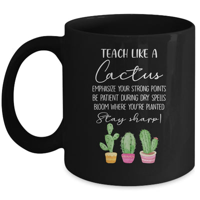 Teach Like A Cactus Teacher Back To School Mug | siriusteestore