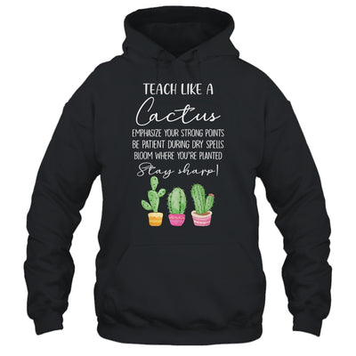 Teach Like A Cactus Teacher Back To School Shirt & Tank Top | siriusteestore