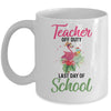 Teacher Off Duty Last Day Of School Teacher Flamingo Summer Mug | siriusteestore