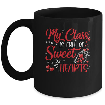 Teachers Valentines Day Class Full Of Sweethearts Mug | siriusteestore