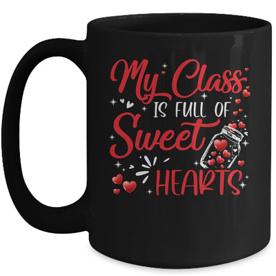 Teachers Valentines Day Class Full Of Sweethearts Mug | siriusteestore