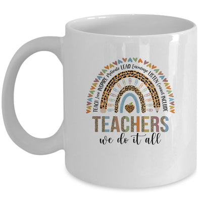 Teachers We Do It All Cute Teacher Rainbow Leopard Print Mug | siriusteestore