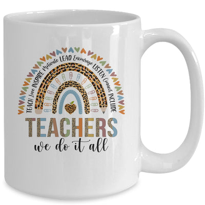 Teachers We Do It All Cute Teacher Rainbow Leopard Print Mug | siriusteestore