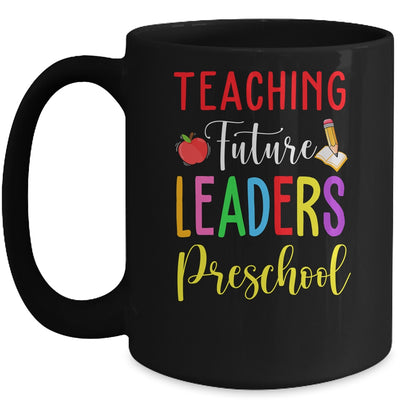 Teaching Future Leaders Preschool Mug | siriusteestore