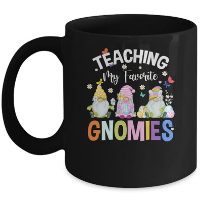 Teaching My Favorite Gnomies Easter Day For Teacher Mug | siriusteestore