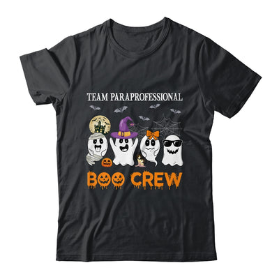 Team Paraprofessional Boo Crew Halloween Ghost Shirt & Hoodie | siriusteestore