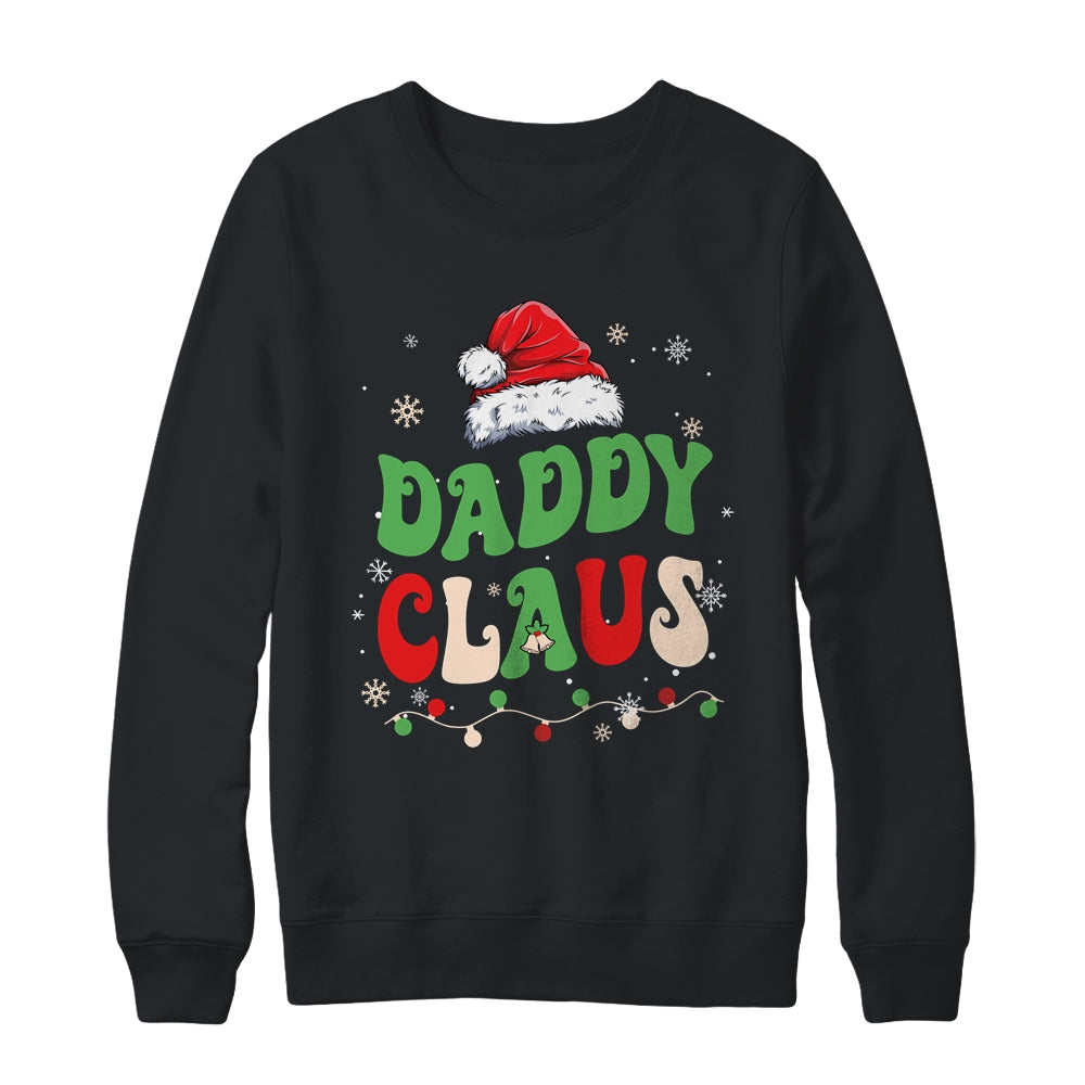 Team Santa Daddy Claus Elf Groovy Matching Family Christmas Shirt & Sweatshirt | siriusteestore